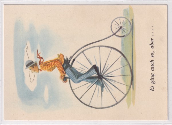 Mitlitär Karte "Es ging auch so ...." Jux Karte ungelaufen