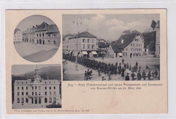 Zug - Altes Fidekommiss und neues Postgebäude 1902